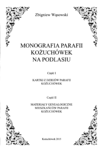 Monografia Kożuchówka - Tytuł